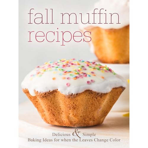 Fall Muffin Recipes by BookSumo Press