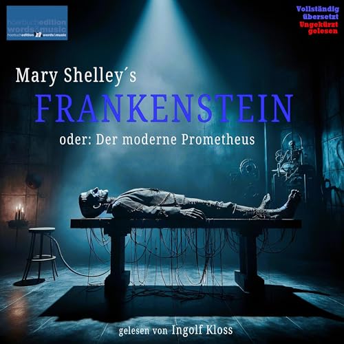 Mary Shelley´s FRANKENSTEIN by Mary Shelley
