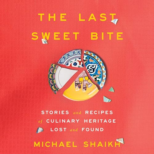The Last Sweet Bite by Michael Shaikh