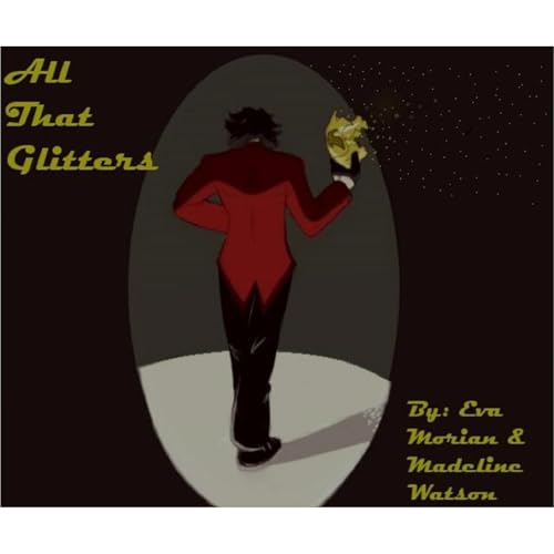 All That Glitters by Eva Morian