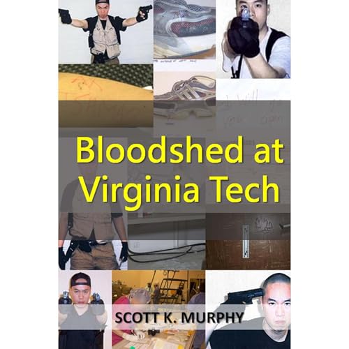 Bloodshed at Virginia Tech