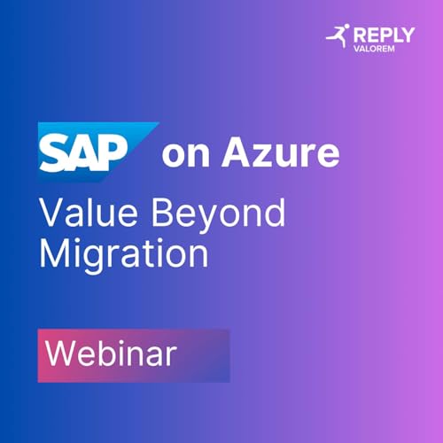 SAP on Azure - Value Beyond Migration by Unknown
