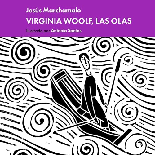 Las olas de Virginia Woolf 5 by Jesús Marchamalo