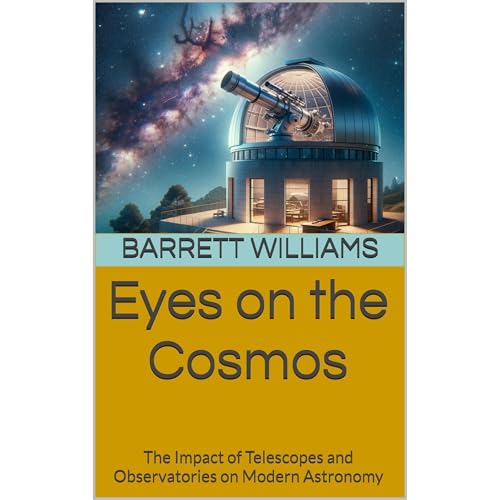 Eyes on the Cosmos by Barrett Williams