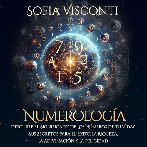 Numerología [Numerology] by Sofia Visconti
