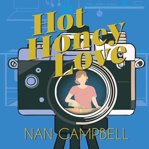 Hot Honey Love by Nan Campbell