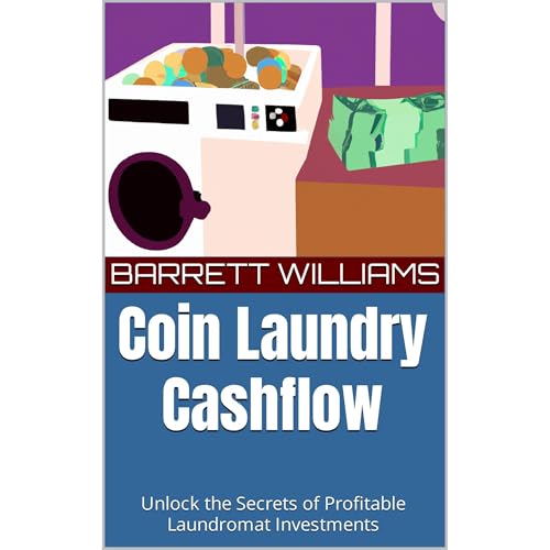 Coin Laundry Cashflow by Barrett Williams