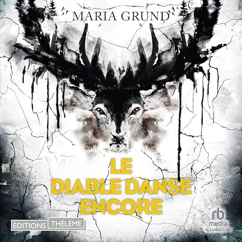 Le diable danse encore [The Devil Is Still Dancing] by Maria Grund
