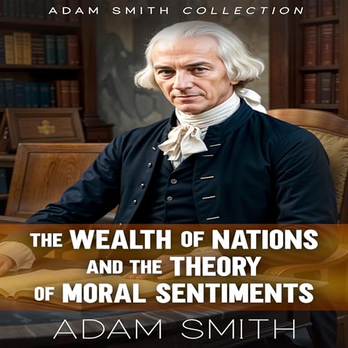 Adam Smith Collection by Adam Smith