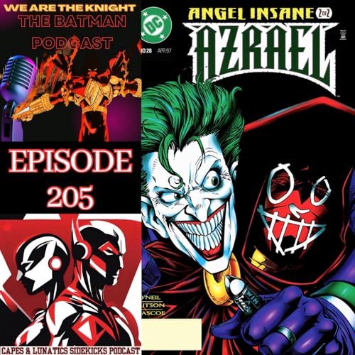 We Are The Knight Ep #205: Azrael - Angel Insane by Unknown