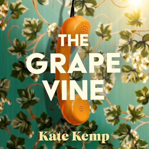 The Grapevine by Kate Kemp