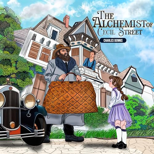 The Alchemist of Cecil Street by Charles Dennis