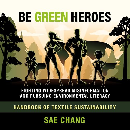 Be Green Heroes by Sae Chang