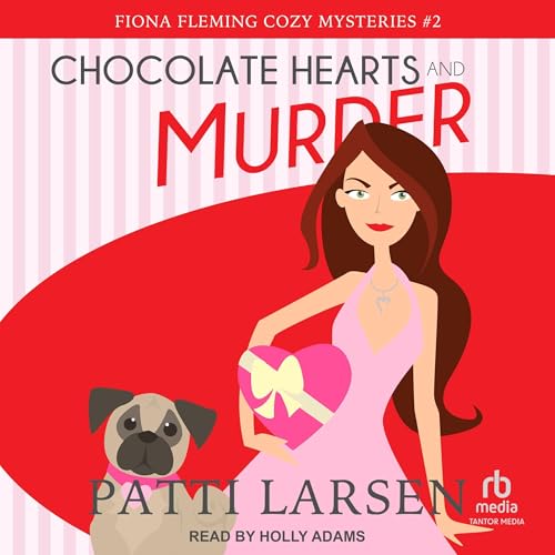 Chocolate Hearts and Murder