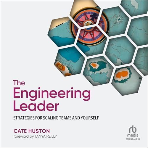 The Engineering Leader by Cate Huston