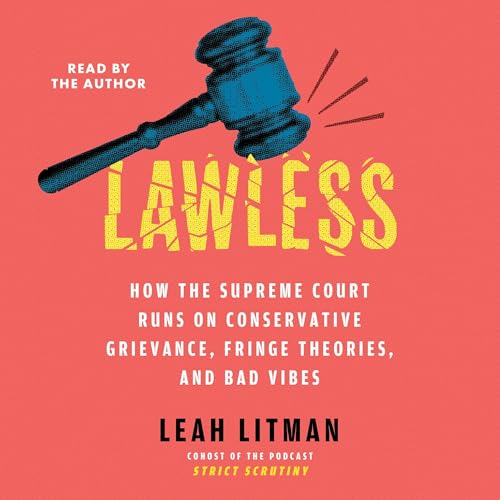 Lawless by Leah Litman