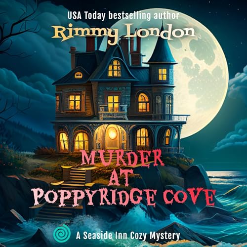 Murder at Poppyridge Cove by Rimmy London