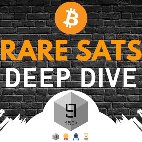 Bitcoin: Rare Sats Deep Dive by Rare Sats Deep Dive