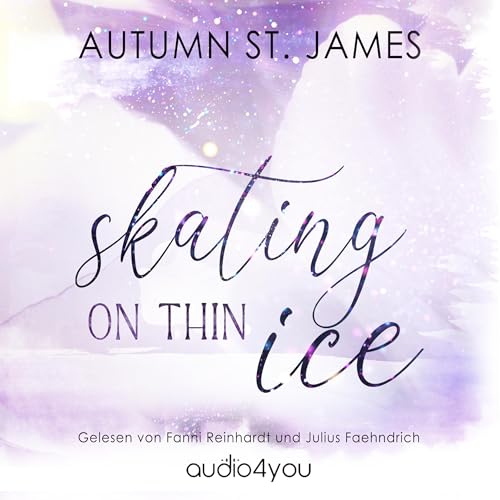 Skating On Thin Ice (German Edition) by Autumn St. James