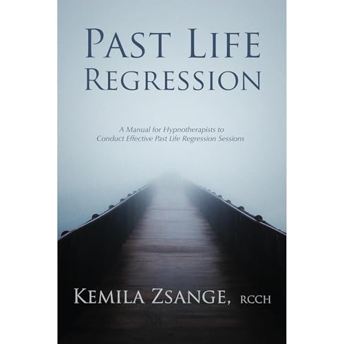 Past Life Regression by Kemila Zsange
