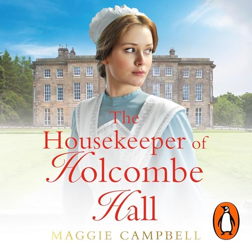 The Housekeeper of Holcombe Hall