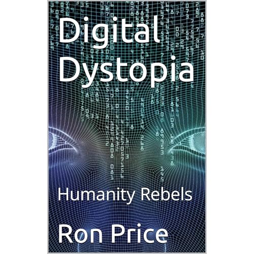 Digital Dystopia
