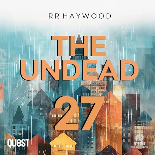 The Undead: Part 27