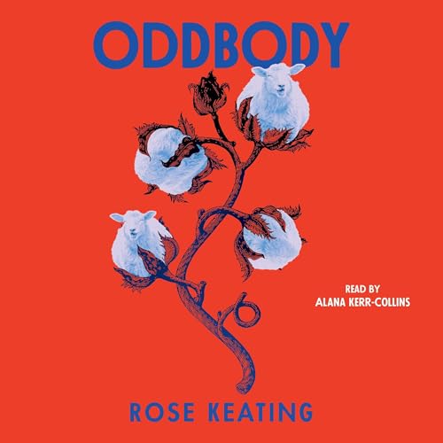 Oddbody by Rose Keating