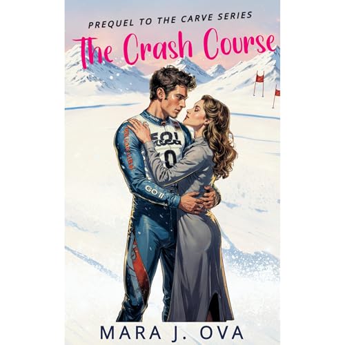 The Crash Course by Mara J. Ova