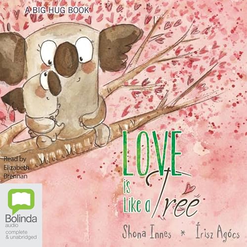 Love Is Like a Tree