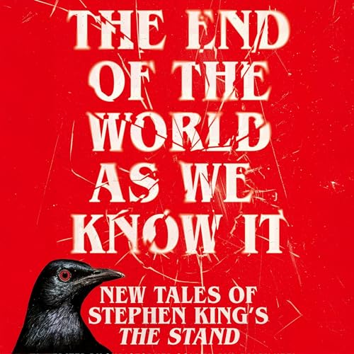 The End of the World as We Know It