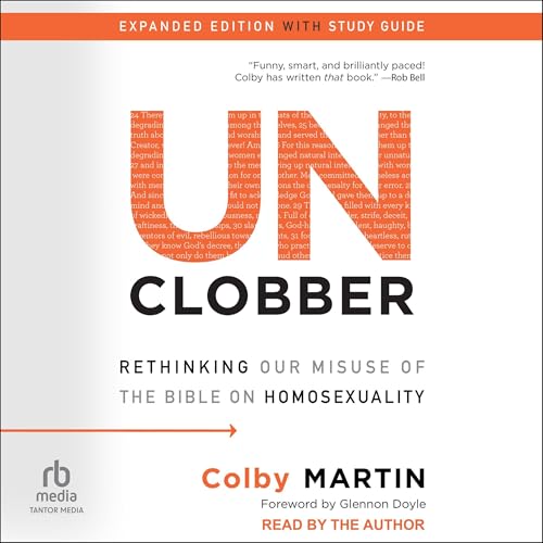 UnClobber (Expanded Edition with Study Guide) by Colby Martin