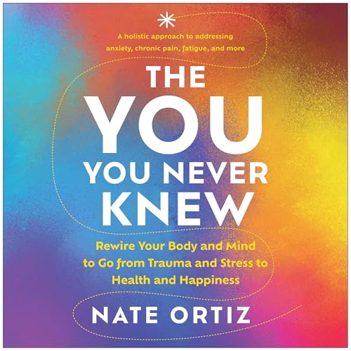 The YOU You Never Knew by Nate Ortiz