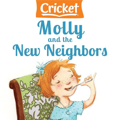 Molly and the New Neighbors