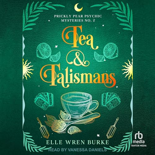 Tea &amp; Talismans