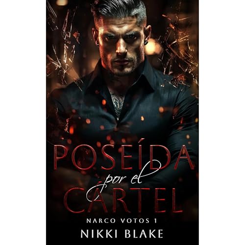 Poseída por el Cártel