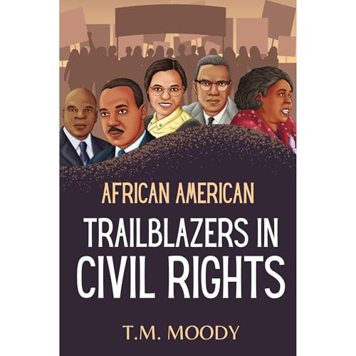 African American Trailblazers in Civil Rights