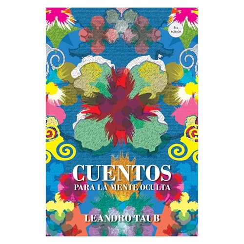 Cuentos para la mente oculta (version ilustrada)