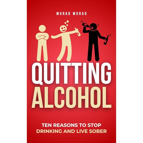 Quitting Alcohol by Murad Murad