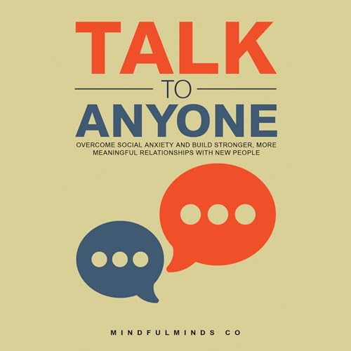 Talk to Anyone