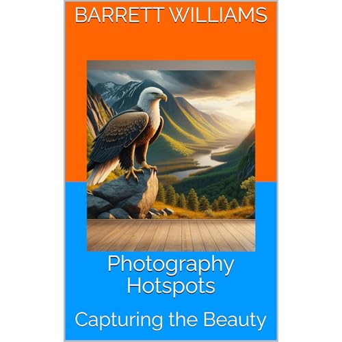 Photography Hotspots by Barrett Williams