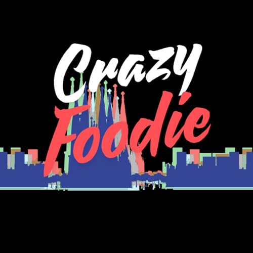 Crazy Foodie Barcelona by Crazy Foodie Barcelona