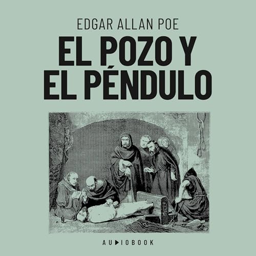 El pozo y el péndulo