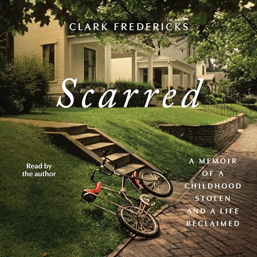 Scarred by Clark Fredericks