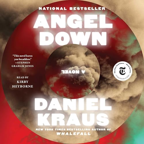 Angel Down by Daniel Kraus
