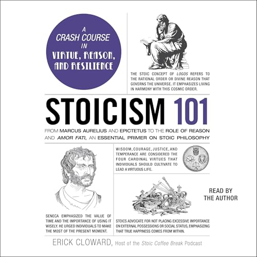 Stoicism 101 by Erick Cloward