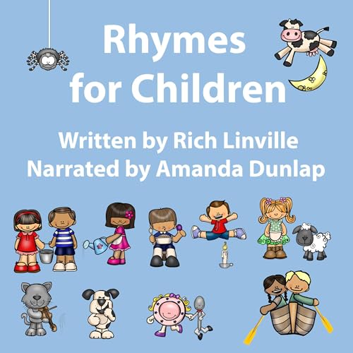 Rhymes for Children by Rich Linville
