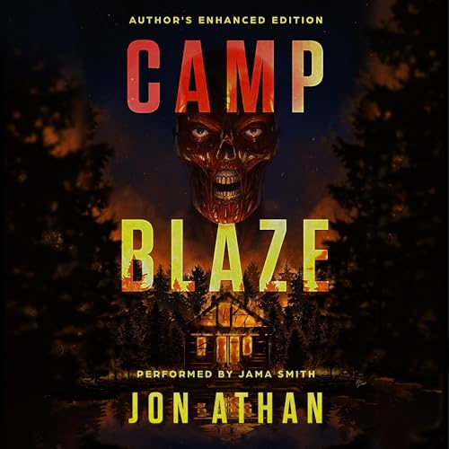 Camp Blaze, Author's Enhanced Edition