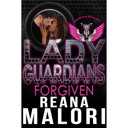 Lady Guardians: Forgiven