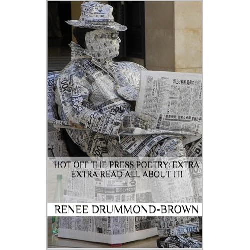 Hot Off the Press Poetry: Extra Extra Read All About It!